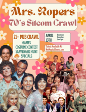 Load image into Gallery viewer, Mrs. Roper’s 70’s Sitcom Crawl