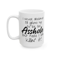 Load image into Gallery viewer, Killin’ It Mug