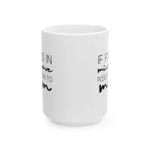 Load image into Gallery viewer, Return to Mom Mug