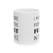 Load image into Gallery viewer, Fluent in Silence Mug
