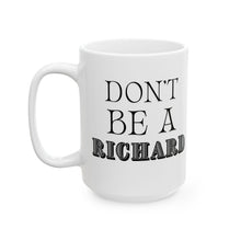 Load image into Gallery viewer, Richard Mug