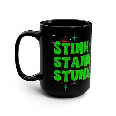 Stink Stank Stunk Mean One Drawing Mug
