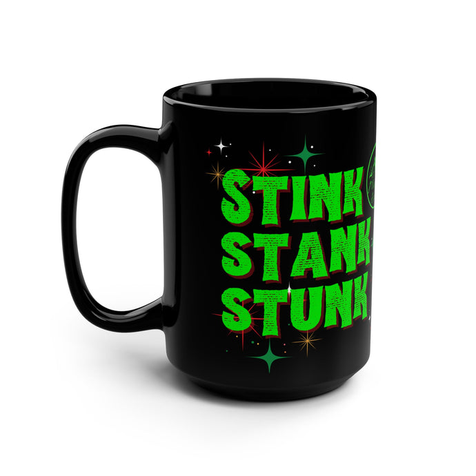Stink Stank Stunk Mean One Drawing Mug