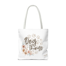 Load image into Gallery viewer, Dog Things Tote Bag