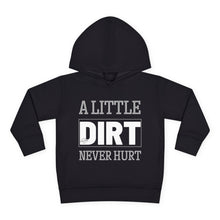 Load image into Gallery viewer, Dirt Never Hurt Toddler Pullover