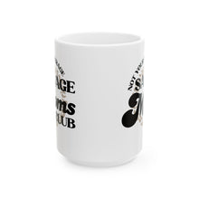 Load image into Gallery viewer, Savage Moms Club Mug