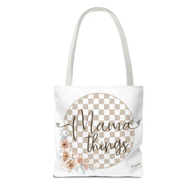Load image into Gallery viewer, Mama Things Tote Bag