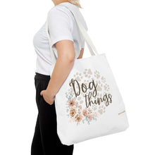 Load image into Gallery viewer, Dog Things Tote Bag