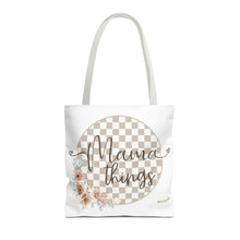 Load image into Gallery viewer, Mama Things Tote Bag