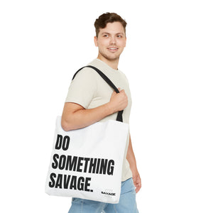 Do Something Savage