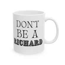 Load image into Gallery viewer, Richard Mug