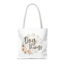 Load image into Gallery viewer, Dog Things Tote Bag