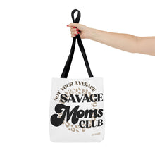 Load image into Gallery viewer, Savage Moms Club Tote Bag