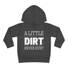 Load image into Gallery viewer, Dirt Never Hurt Toddler Pullover