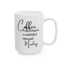 Load image into Gallery viewer, Chaos &amp; Mondays Mug