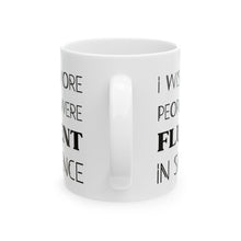 Load image into Gallery viewer, Fluent in Silence Mug