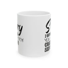 Load image into Gallery viewer, Common Sense Mug
