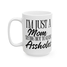 Load image into Gallery viewer, Just a Mom Mug