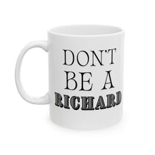 Load image into Gallery viewer, Richard Mug
