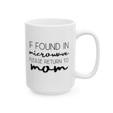 Load image into Gallery viewer, Return to Mom Mug