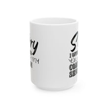 Load image into Gallery viewer, Common Sense Mug