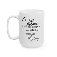 Load image into Gallery viewer, Chaos &amp; Mondays Mug
