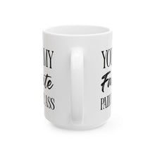 Load image into Gallery viewer, Favorite Pain Mug
