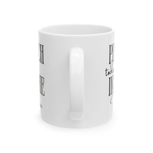 Load image into Gallery viewer, Punch Today Mug